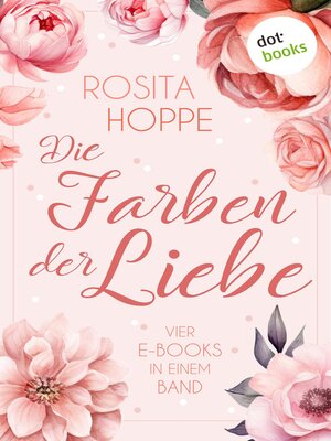 cover image of Die Farben der Liebe